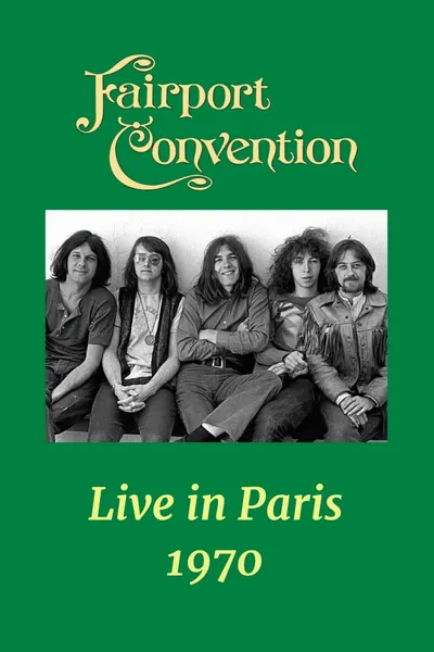 Fairport Convention: Live in Paris