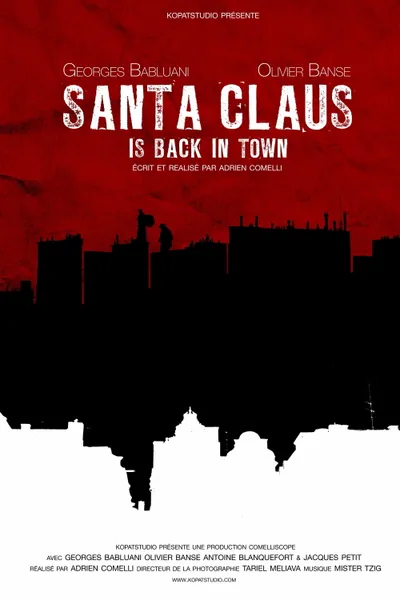 Santa Claus Is Back in Town