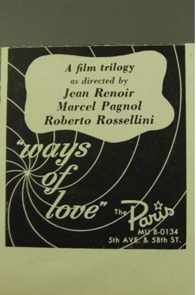 The Ways of Love