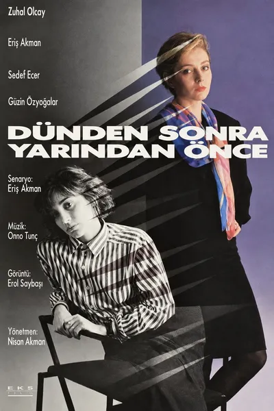 Dünden Sonra Yarından Önce
