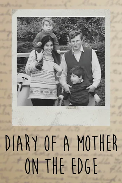 Diary of a Mother on the Edge