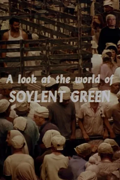 A Look at the World of 'Soylent Green'