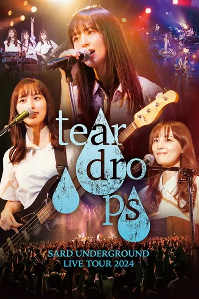 SARD UNDERGROUND LIVE TOUR 2024 [tear drops]