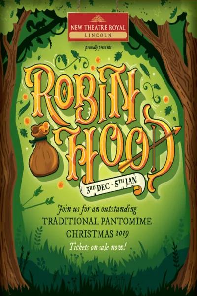 Robin Hood from New Theatre Royal Lincoln