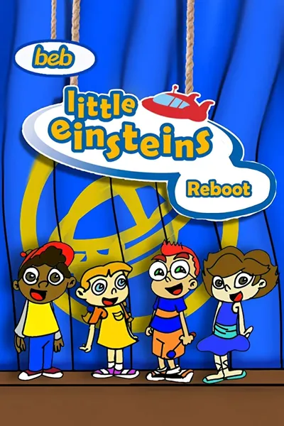 Little Einsteins Reboot