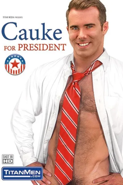 Cauke for President