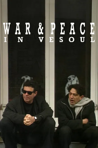 War and Peace in Vesoul