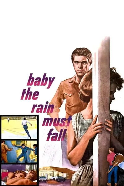 Baby, the Rain Must Fall