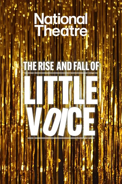 National Theatre at Home: The Rise and Fall of Little Voice