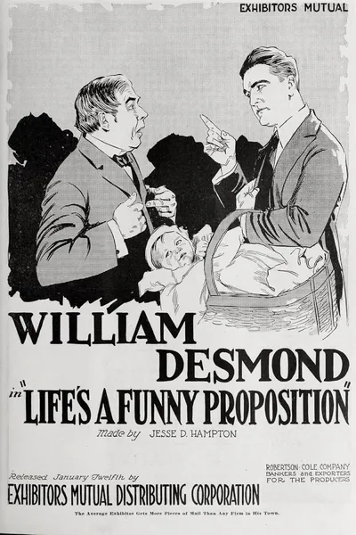 Life's a Funny Proposition