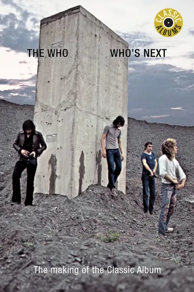 Classic Albums: The Who - Who's Next