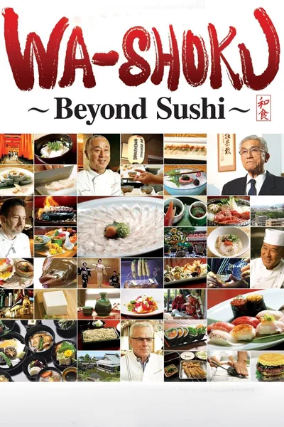 Wa-shoku ~Beyond Sushi~
