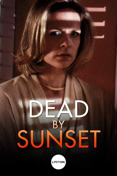 Dead by Sunset