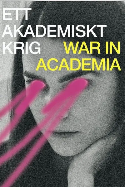 War in Academia