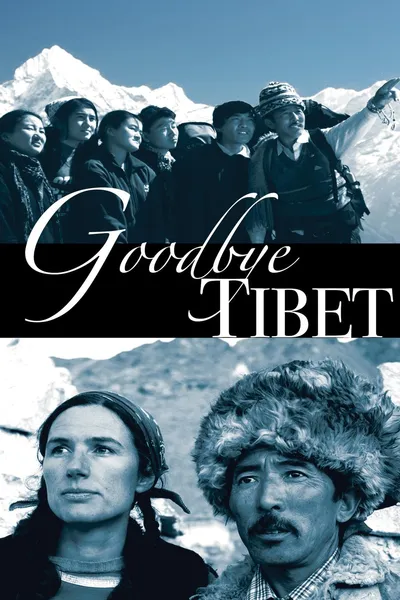 Good Bye Tibet