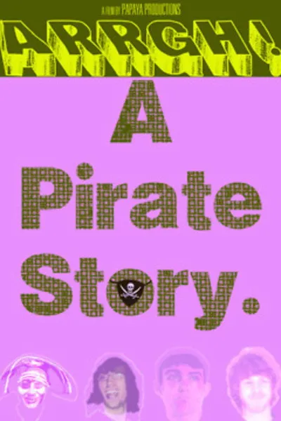 Arrgh! A Pirate Story