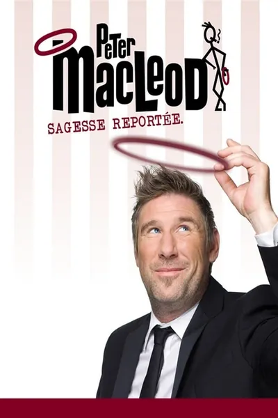 Peter MacLeod: Sagesse Reportée