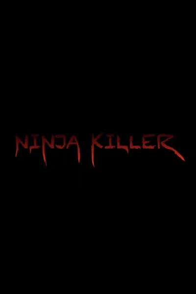 Ninja Killer