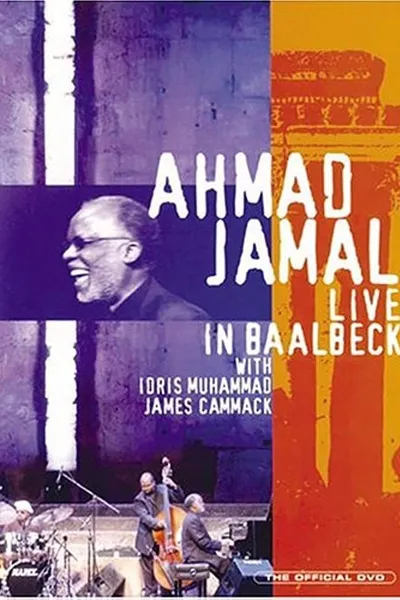 Ahmad Jamal: Live in Baalbeck