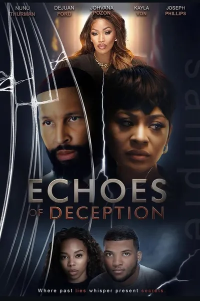 Echoes of Deception