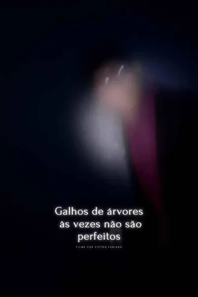 Galhos de árvores às vezes não são perfeitos