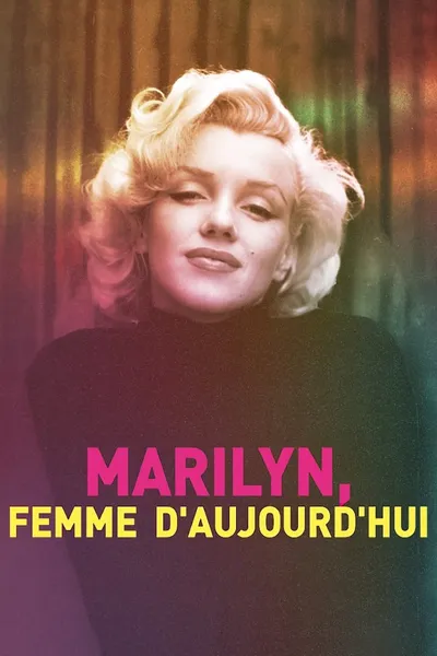 Marilyn, femme d'aujourd'hui