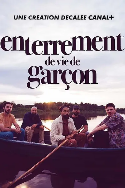 Enterrement de vie de garçon