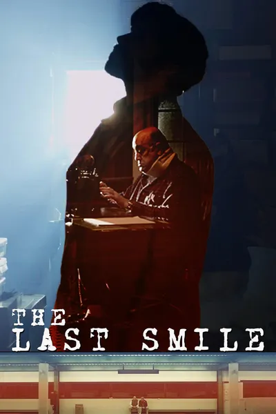 The Last Smile