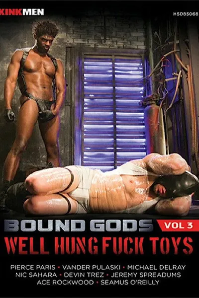 Bound Gods 3: Well Hung Fuck Toys