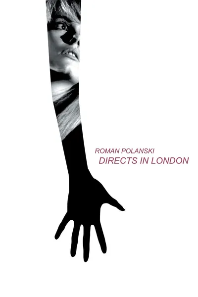 Grand écran: Roman Polanski Directs in London