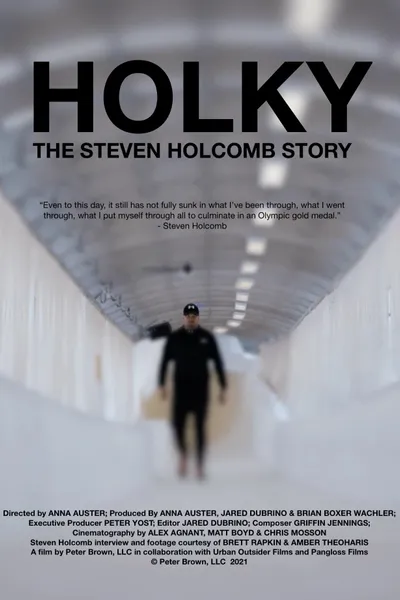 Holky: The Steven Holcomb Story