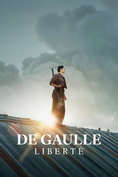 De Gaulle: Liberté