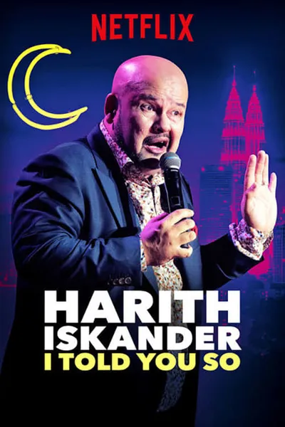 Harith Iskander: I Told You So