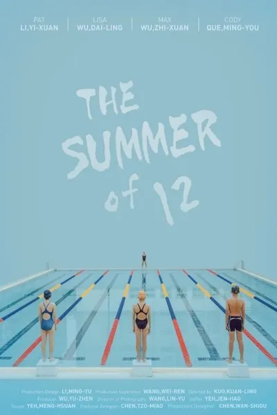 The Summer of 12