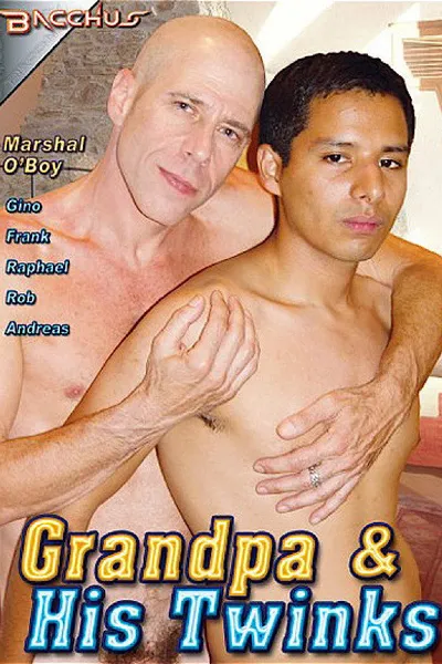 Grandpa & His Twinks