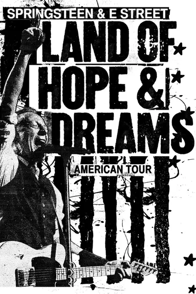 Bruce Springsteen and the E Street Band: Land of Hope and Dreams American Tour (Philadelphia Freedom Cut): Part One