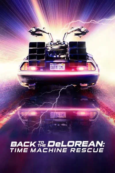 Outatime: Saving the DeLorean Time Machine