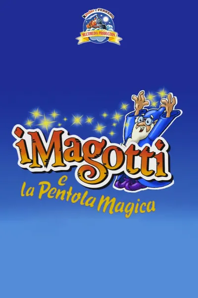 I Magotti e la Pentola Magica