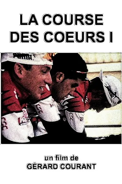 La Course des coeurs I