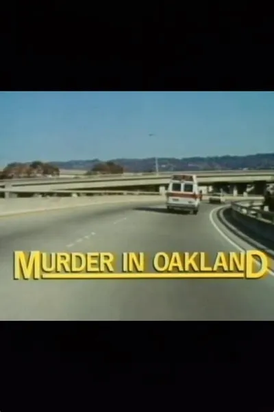Murder in Oakland