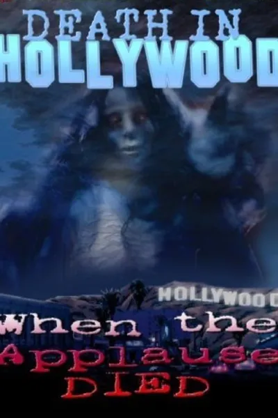 Death In Hollywood