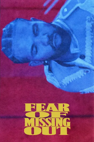 Fear of Missing Out
