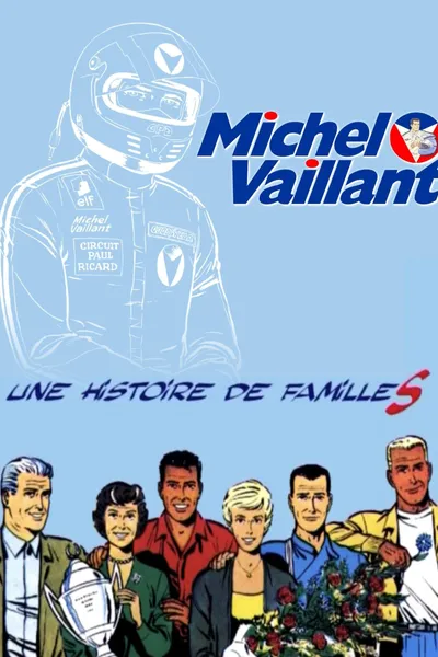 Michel Vaillant, it's all about family