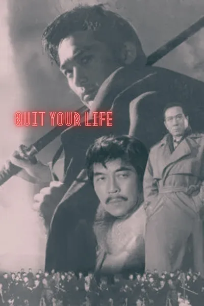 Quit Your Life