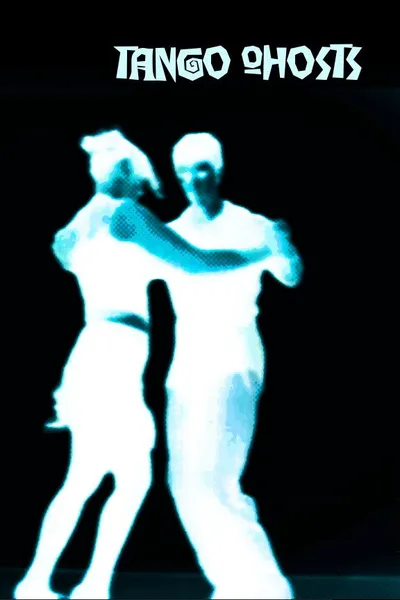 Tango Ghosts