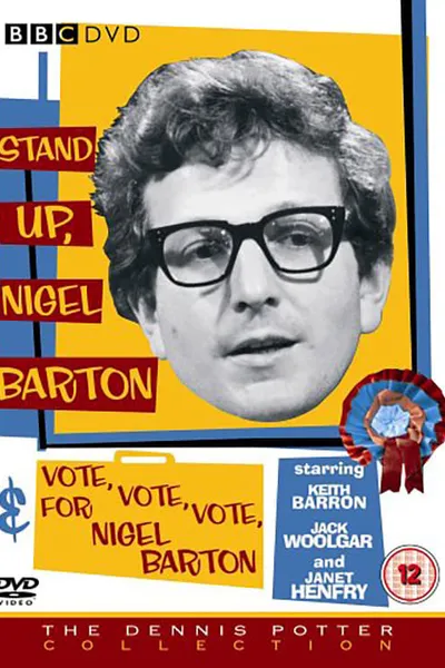 VOTE, VOTE, VOTE for Nigel Barton
