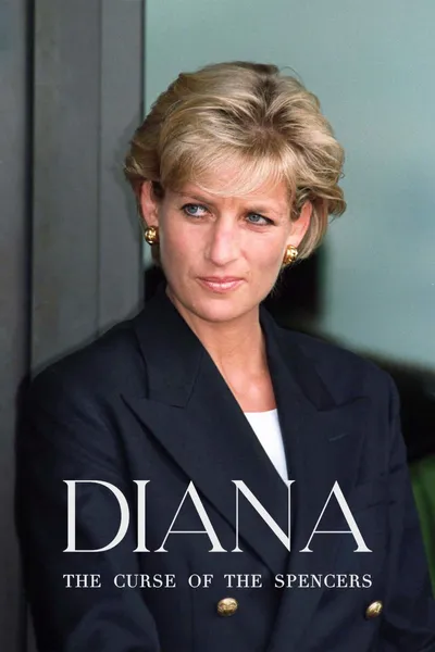 Diana: The Curse of the Spencers