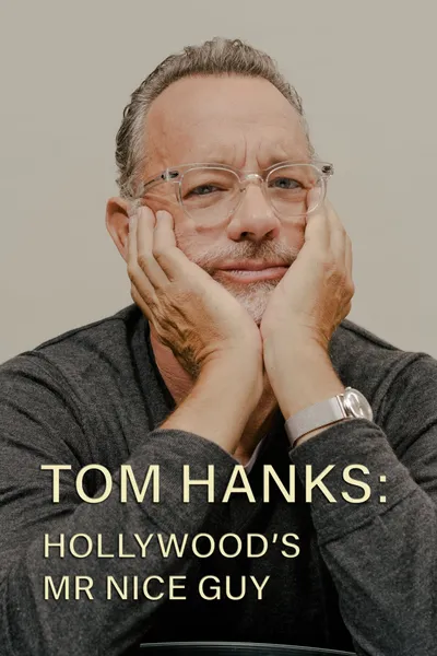 Tom Hanks: Hollywood's Mr Nice Guy