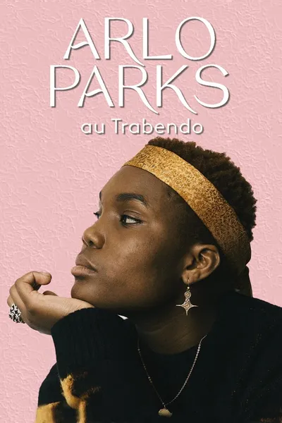 Arlo Parks en Concert au Trabendo