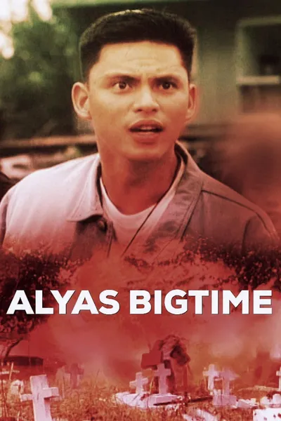 Alyas Big Time